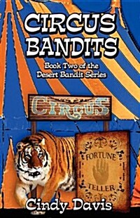 Circus Bandits (Paperback)