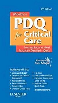 Mosbys Nursing PDQ for Critical Care (Spiral, 2, Revised)