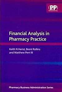 Financial Analysis in Pharmacy Practice (Paperback, 1st)