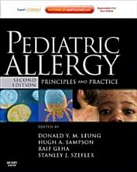 Pediatric Allergy: Principles and Practice [With Access Code] (Hardcover, 2nd)