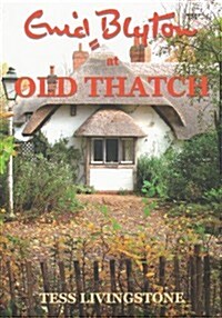 Enid Blyton at Old Thatch (Paperback)