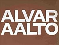 Alvar Aalto: Das Gesamtwerk / lOeuvre Compl?e / The Complete Work Band 3: Band 3: Projekte Und Letzte Bauten (Hardcover, 2)