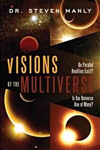 Visions of the Multiverse (Paperback)