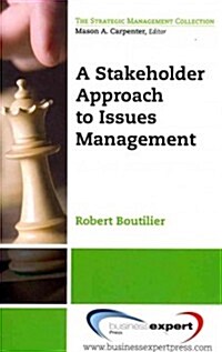 A Stakeholder Approach to Issues Management (Paperback)
