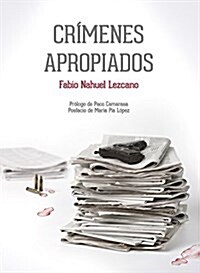 Crimenes Apropiados (Paperback)