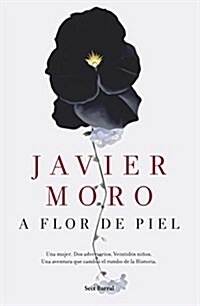 A Flor De Piel (Biblioteca Abierta) (Tapa blanda)