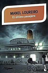 El Ultimo Pasajero (Verano 2015) (Tapa blanda)