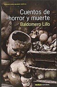 Cuentos De Horror Y Muerte (Mundo Movil) (Tapa blanda, 1st)