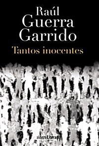 Tantos Inocentes (Alianza Literaria (Al)) (Tapa blanda, edicion)