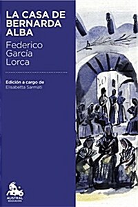 La Casa De Bernarda Alba (Austral Educacion) (Tapa blanda)