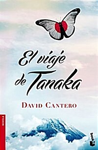 El Viaje De Tanaka (Novela y Relatos) (Tapa blanda)