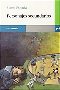 Personajes Secundarios (Reloj de arena) (Tapa blanda, 1st)