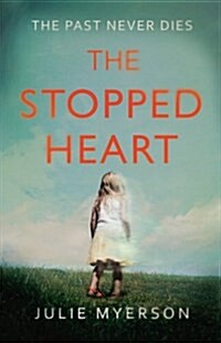 The Stopped Heart (Paperback)