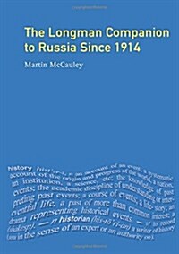The Longman Companion to Russia Since 1914 (Paperback)