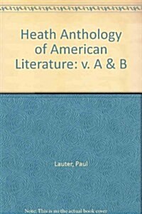 Heath Anthology of American Literature (Paperback, 5 Rev ed)