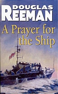 A Prayer For The Ship (Paperback)