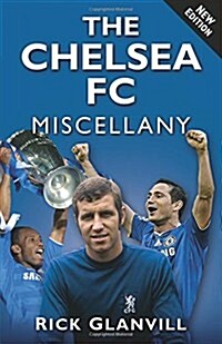 The Chelsea FC Miscellany (Paperback)