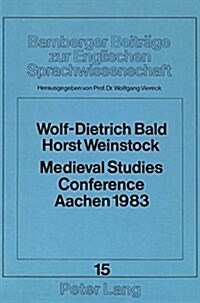 Medieval Studies Conference Aachen 1983: Language and Literature (Paperback)