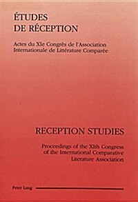 Etudes de R?eption- Reception Studies: Reception Studies (Paperback)