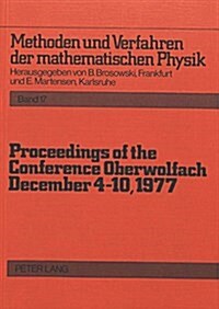 Proceedings of the Conference Oberwolfach: December 4-10, 1977 (Paperback)