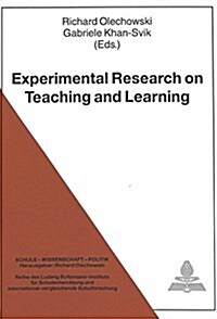Experimental Research on Teaching and Learning (Hardcover)
