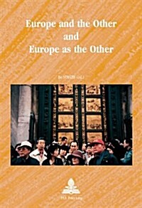 Europe and the Other and Europe as the Other (Paperback, 4, Revised)