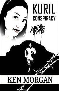 Kuril Conspiracy (Paperback)