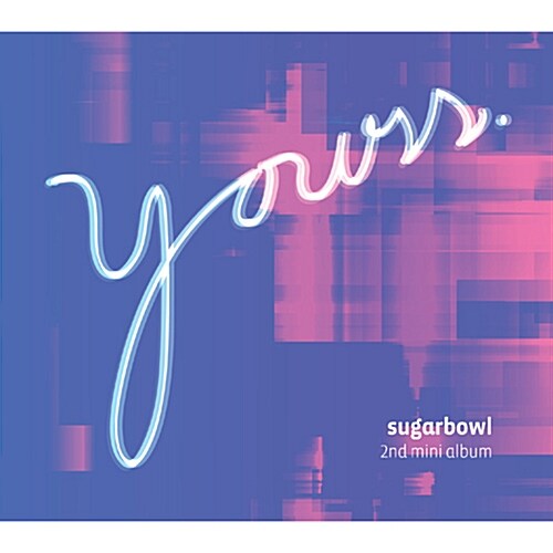 [중고] 슈가볼 - 미니 2집 Yours