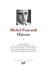 Michel Foucault OEuvres (Tome 1) [ Bibliotheque de la Pleiade ] (French Edition) (Leather Bound)