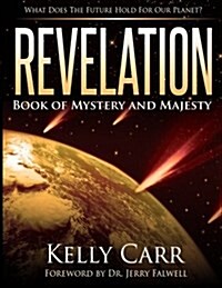 Revelation: Book of Mystery and Majesty (Paperback)