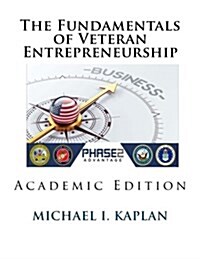 The Fundamentals of Veteran Entrepreneurship: Instructor Manual (Paperback)