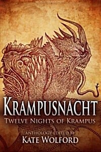 Krampusnacht: Twelve Nights of Krampus (Paperback)