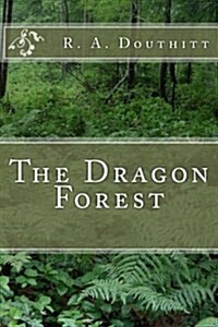 The Dragon Forest (Paperback)