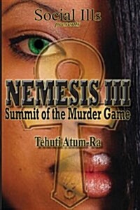 Nemesis III - Summit of the Murder Game (Paperback)