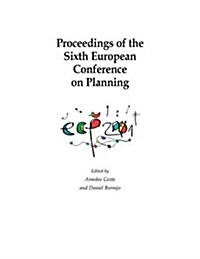 Proceedings of the Sixth European Conference on Planning (Paperback)