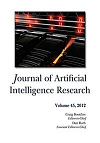 Journal of Artificial Intelligence Research Volume 45 (Paperback)