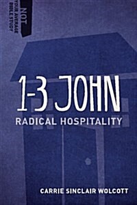 1-3 John: Radical Hospitality (Paperback)