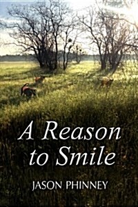 A Reason to Smile (Paperback)