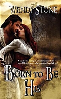 Born to Be His (Paperback)