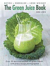 Green Juice Book (Hardcover)