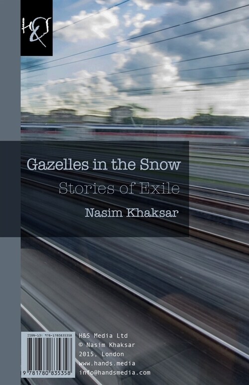 Gazelles in the Snow: Ahovan Dar Barf (Paperback)