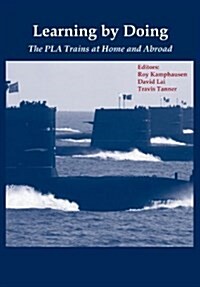 Learning by Doing: The Pla Trains at Home and Abroad (Paperback)