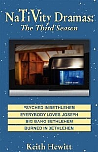 Nativity Dramas: The Third Season (Paperback)