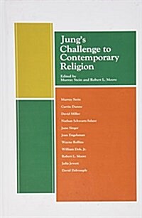 Jungs Challenge to Contemporary Religion (Hardcover)