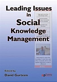 Leading Issues in Social Knowledge Management (Paperback)