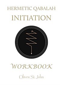 Hermetic Qabalah Initiation Workbook (Paperback)