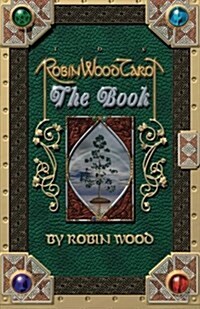 Robin Wood Tarot: The Book (Paperback)