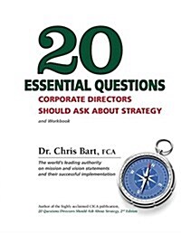 20 Essential Questions Corporate Directors Should Ask about Strategy (Paperback, 3)