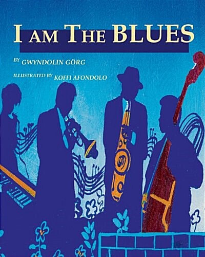 I Am the Blues (Paperback)