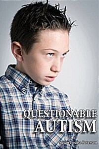 Questionable Autism (Paperback)